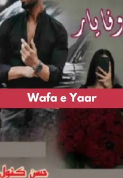 Wafa e Yaar Novel By Husny Kanwal